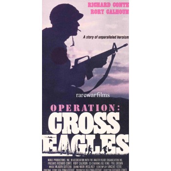 OPERATION  CROSS EAGLES 1968 WWII
